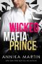 [Dangerous Royals 02] • Wicked Mafia Prince